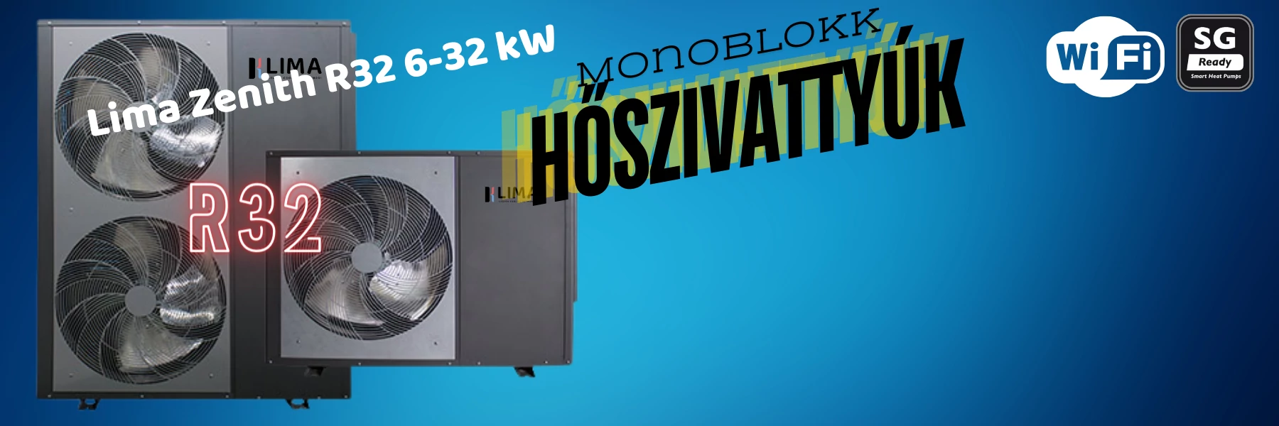 Lima Zentih R32 Hőszivattyúk