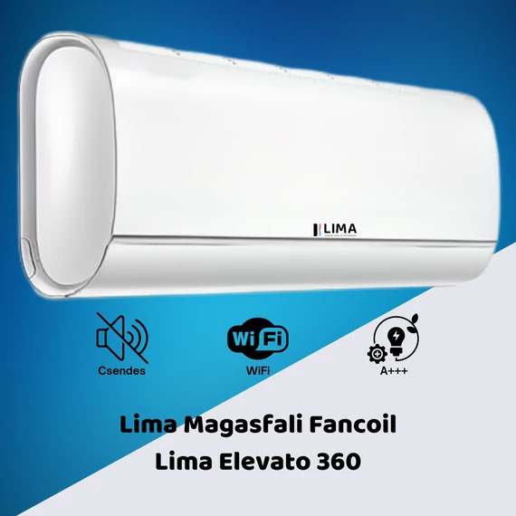 Lima Elevato 360 fancoil magasfali kivitel
